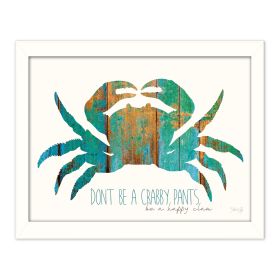 "Don't be a Crabby Pants" By Marla Rae, Printed Wall Art, Ready To Hang Framed Poster, White Frame